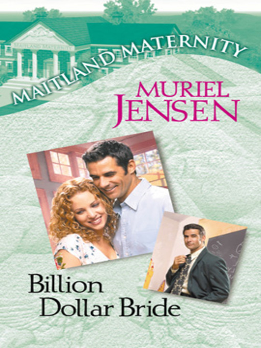 Title details for Billion Dollar Bride by Muriel Jensen - Available